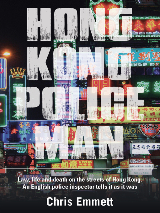 Title details for Hong Kong Policeman by Chris Emmett - Available